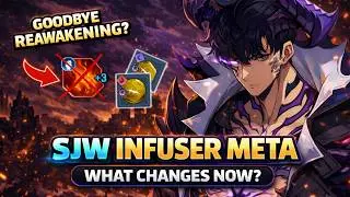 Goodbye CD Reduction Meta? | SJW Infuser Skills Breakdown (Rotation + Meta Predictions)