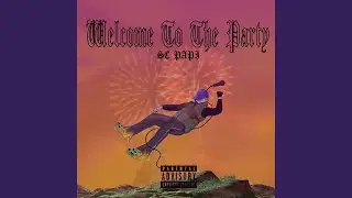 Welcome to the party