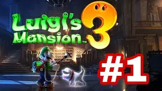 Luigi&rsquo;s Mansion&trade; 3 - Walkthrough  Part 1 -  100% (Nintendo Switch Gameplay)