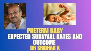 Expected survival rates and outcome of preterm baby #preterm #nicu