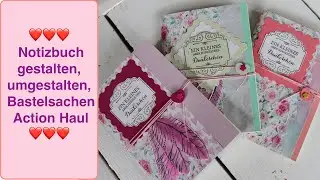 Tutorial: Notizbuch gestalten - umgestalten , Bastelsachen Action Haul
