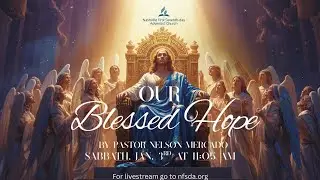Our Blessed Hope - Nelson Mercado