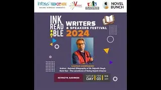 Hard Truths and Soft Power - Keynote Address at Inkreadible Writers Festival 2024