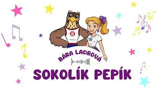 B&aacute;ra Ladrov&aacute; - SOKOL&Iacute;K PEP&Iacute;K - p&iacute;sničky pro děti