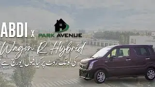 Experiment | Hybrid 660 cc Ki Long Route Pr Ki Average Aye? | Suzuki Wagon R Hybrid ft. Park Avenue