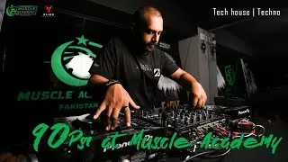 90psi | Muscle Academy | Live set | Tech house & Techno