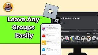 How to Leave a Roblox Group or Community | Easy Way To Exit Roblox Group (2025)