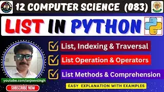 List in Python | List, Operations, Indexing, Traversal, Slicing & List Methods | Python Tutorial