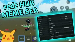 🙀Meme SEA🗿 Script || 🌊Redz HUB🔥 ||  AutoFarm - AutoRaid - AutoStore.. ETC || Roblox Scripts