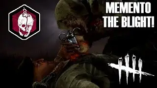 MEMENTO THE BLIGHT MENJIJIKAN! - Dead by Daylight