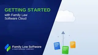 Getting Started with Family Law Software