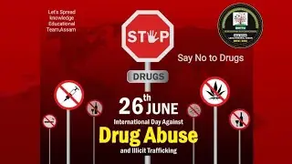 A small Initiative against Drugs by Spread knowledge Educational Team of Assam