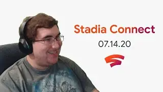 Stadia Connect 7.14.20 Live Reaction! Crowd Play, Orcs Must Die! 3, Dead by Daylight, & More!