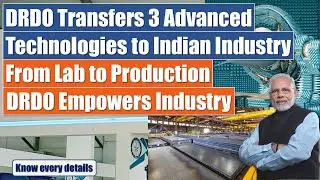 DRDO&rsquo;s Big Technology Transfer Move
