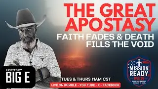 The Great Apostasy: Faith Fades and Death Fills the Void