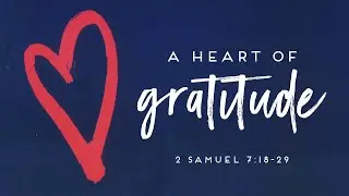 A Heart of Gratitude