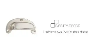 INFINITY DECOR - Traditional Cup Pull Polished Nickel | Cabinet Door Pull | Drawer Handle
