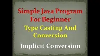 Implicit Conversion in Java Program