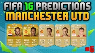 Fifa 16 Player Rating Predictions Manchester United ft Blind Valencia Evans Shaw and Carrick! Ep 6