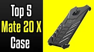 🔻Top 5 Best Huawei Mate 20 X Cases!🔺
