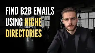 Pinpoint B2B Emails Using Niche Directories: Master Clutch & Crunchbase