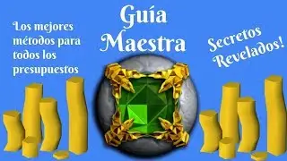 COMO HACER DINERO EN RUNESCAPE [GUIA MAESTRA] [OSRS] [F2P] [NO MEMBER]