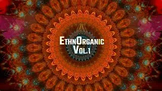 Kid Next Door - EthnOrganic Vol. 1 (Ethnic & Organic House)