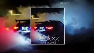 relaiXX-Ripni Kalinke
