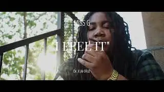 Miss G I Feel It
