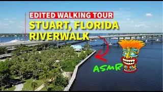 Walking Tour Riverwalk Stuart Florida Part-1 #ASMR