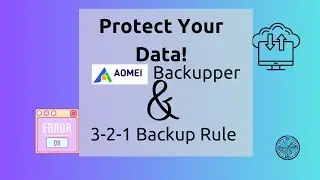 Protect Your Data 3 2 1 Backup Rule Explained with AOMEI Backupper