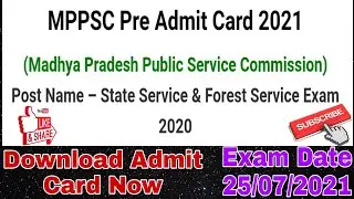MPPSC Pre Admit Card 2021, Download Now