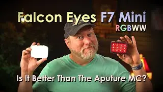Is The Falcon Eyes F7 Mini Better Than The Aputure MC?