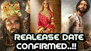 Padmavati Release Date CONFIRMED...!!!!