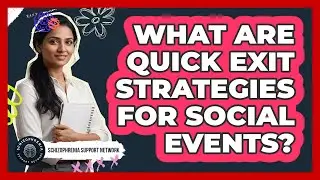 What Are Quick Exit Strategies For Social Events?