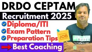 DRDO CEPTAM 11 Recruitment 2025, DRDO CEPTAM Exam Pattern, Syllabus, Coaching, Mock Test 2025
