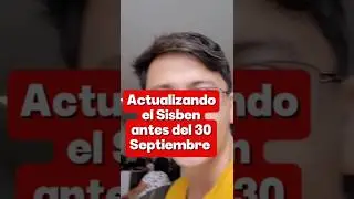 Actualizando el Sisben antes del 30 Septiembre Link para actualizarlo en mi web