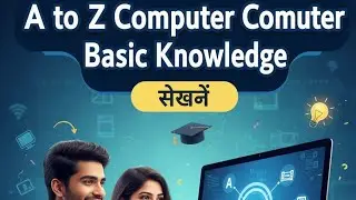 A to Z Basic Computer Course in Hindi | सिर्फ 1 वीडियो में 💻 (Beginners के लिए) #computerknowledge 