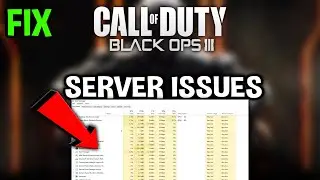 Black Ops 3 &ndash; How to Fix Can't Connect to Server &ndash; Complete Tutorial