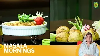 Masaledar Wade & Italian Quiche: Masala Mornings | Shireen (27 Feb 2025) Masala TV