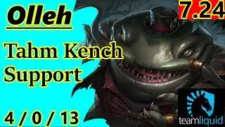 TL Olleh as Tahm Kench Support - S7 Patch 7.24 - Full Gameplay