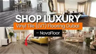 Shop Luxury Vinyl Tile (LVT) Flooring Dubai &ndash; NovaFloor