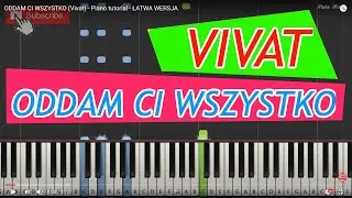 ODDAM CI WSZYSTKO (Vivat) - Piano Tutorial - ŁATWA WERSJA