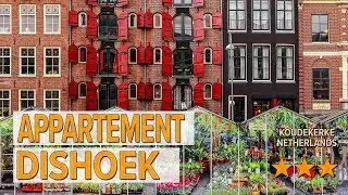 Appartement Dishoek hotel review | Hotels in Koudekerke | Netherlands Hotels