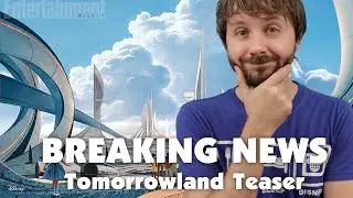 BREAKING NEWS: TOMORROWLAND TEASER TRAILER - HOW 2 DISNEY