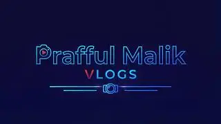 PRAFFUL MALIK VLOGS | Real Life Stories | No Filter Life | Daily Vlogs  #show