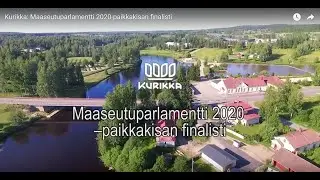 Kurikka: Maaseutuparlamentti 2020-paikkakisan finalisti