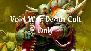 Can You Beat Void War With Only Death Cult?
