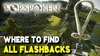 Forspoken ALL FLASHBACK LOCATIONS | Through the eyes of Another: Visionary Trophy / Achievement
