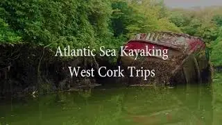Atlantic Sea Kayaking's West Cork Trips.